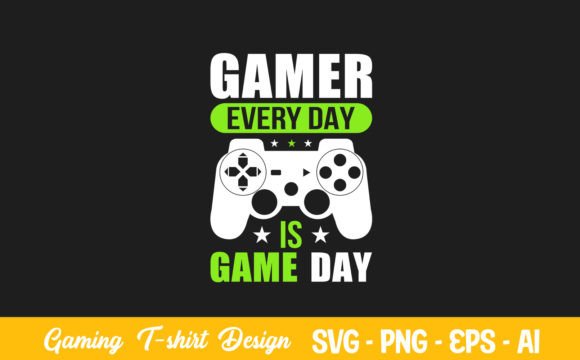 Gamer Everyday is Game Day: A Craft-Friendly Graphic Design Asset