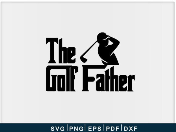 Golf Gifts the Golf Father Men Golfing: A Fresh Graphic Design Asset for Casual Branding and Seasonal Campaigns