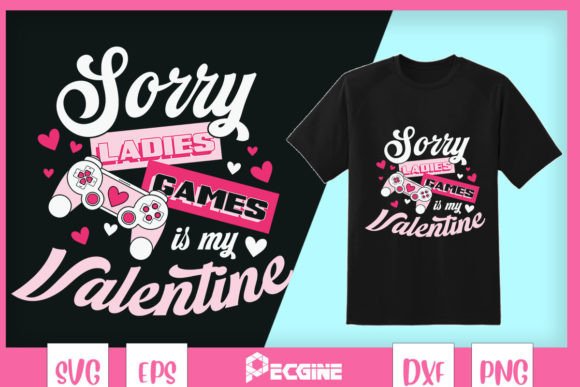 Sorry Ladies Game is My Valentine: A Crafty Graphic for Playful Blog Design